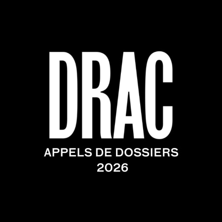 Appel de dossiers 2026 DRAC