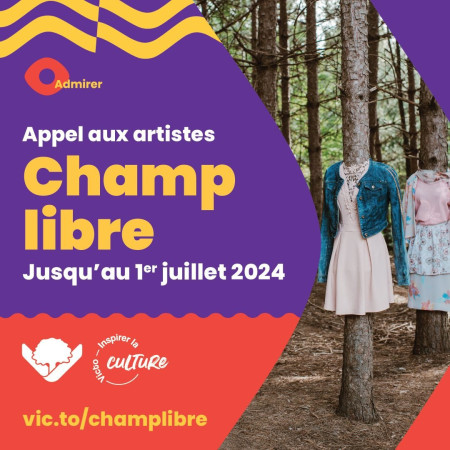 Appel aux artistes : Champ libre à Victoriaville